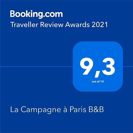 La Campagne A Paris B&B ภายนอก รูปภาพ